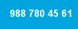 988 780 45 61